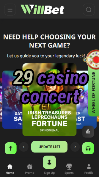 29 Casino Concert - Live Music Casino Events-casinoorder.vip